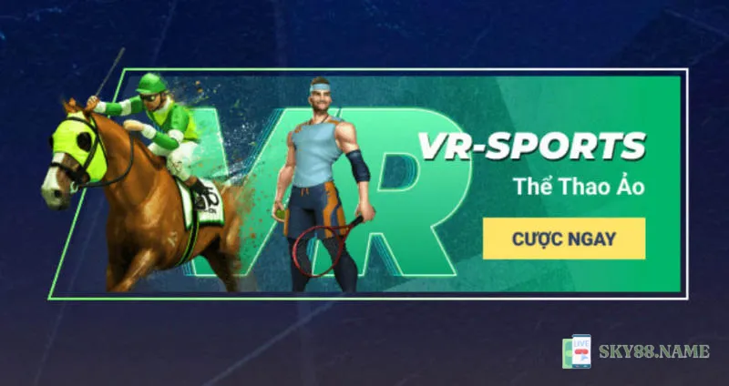Giới thiệu sảnh cá cược VR sports Sky88